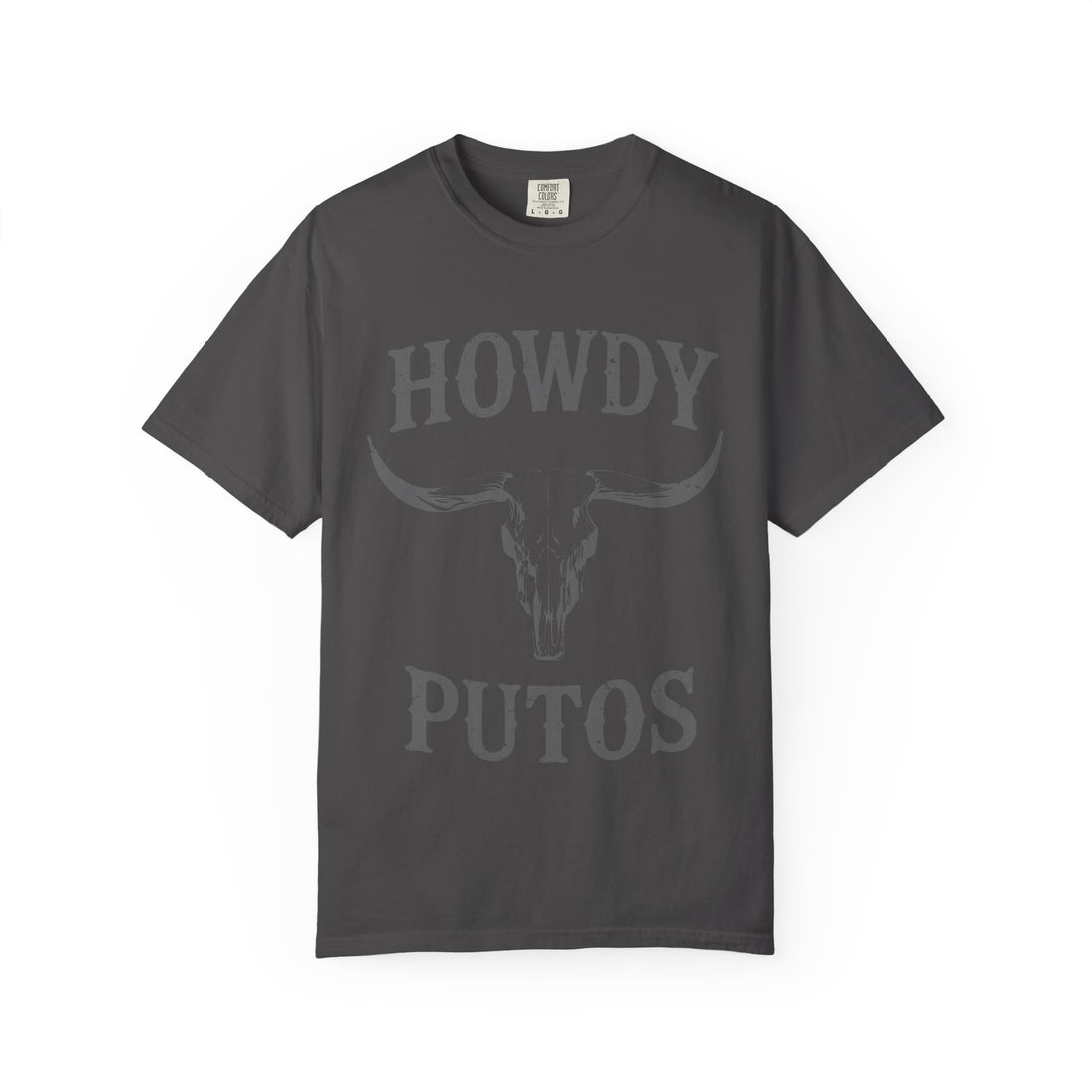 Howdy Putos T-Shirt