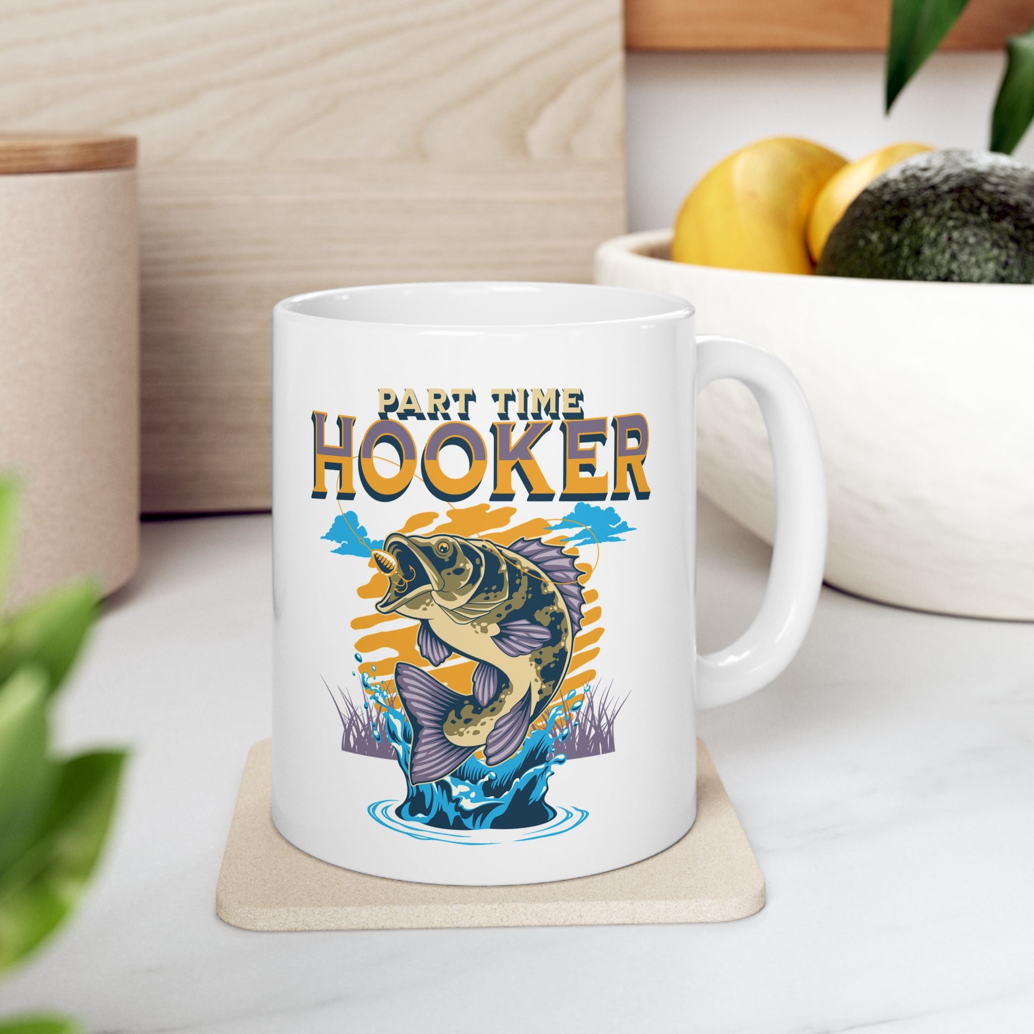 Part Time Hooker Coffe Mug