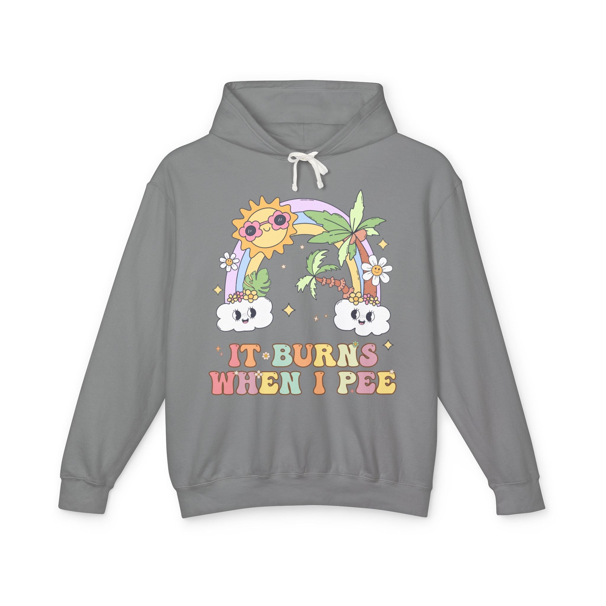 It Burns When I Pee Funny Embarassing Hoodie