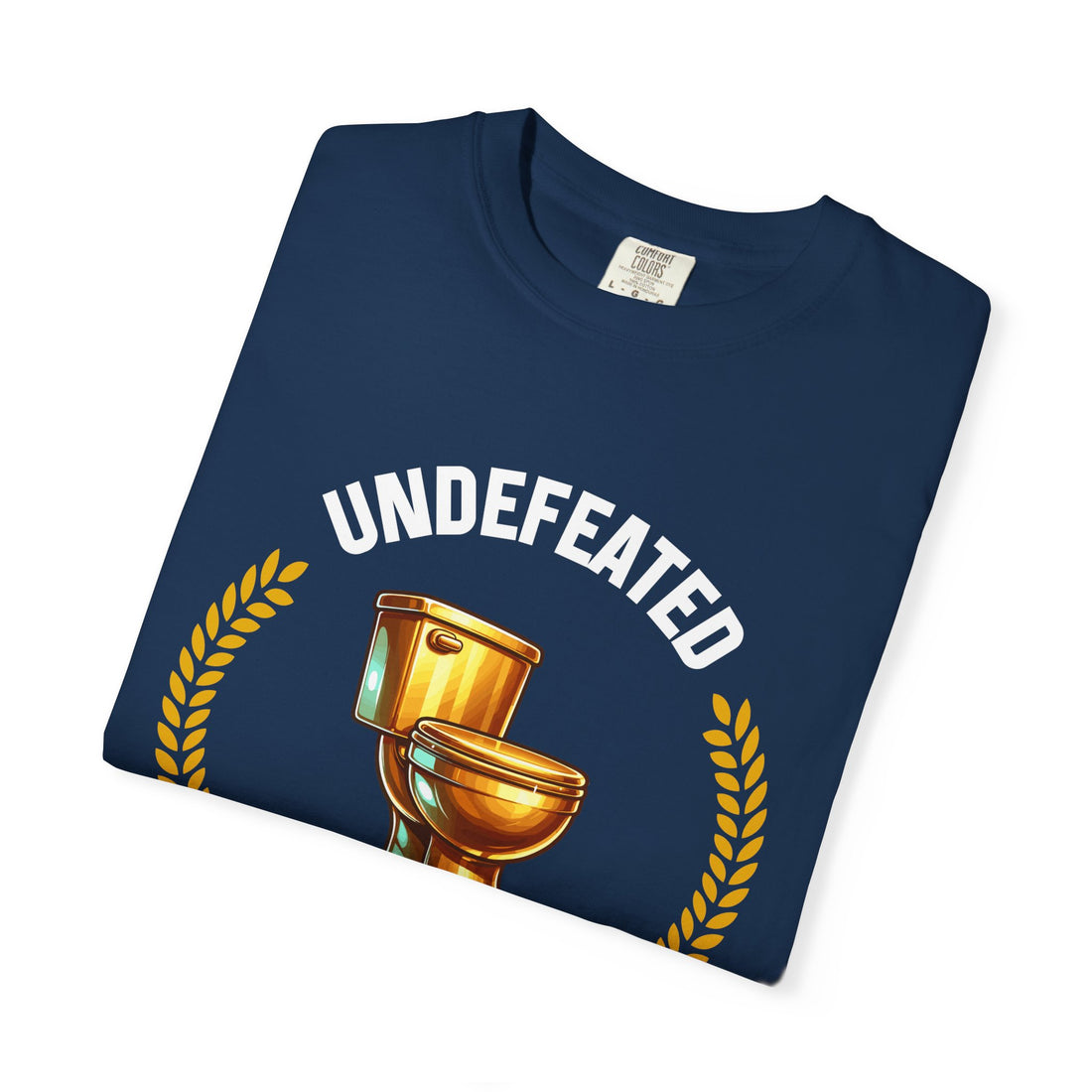 Undefeated Toilet Clogging Champion T-Shirt