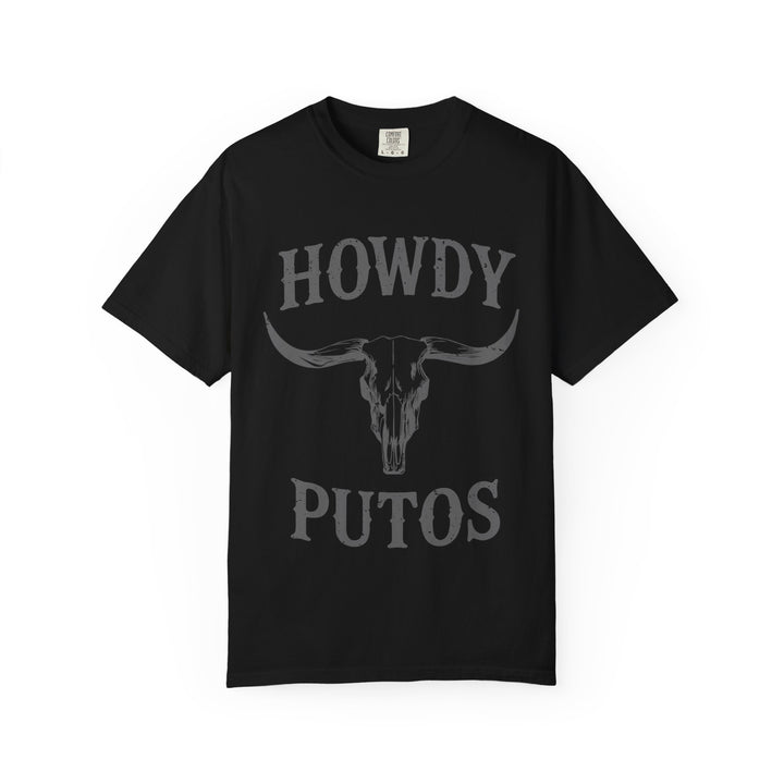 Howdy Putos T-Shirt