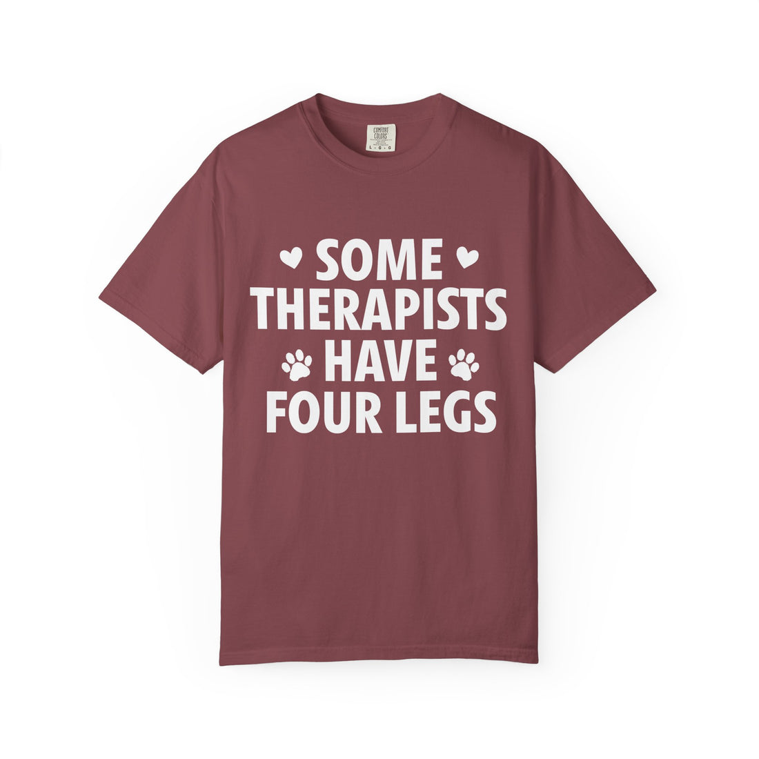 Some Therapists Have Four Legs T-Shirt