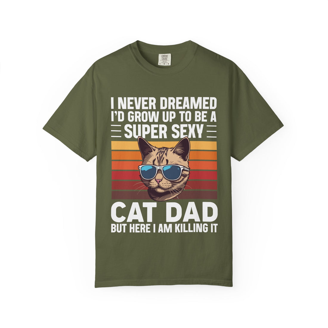 Super Sexy Cat Dad - Funny Cat Dad T-Shirt