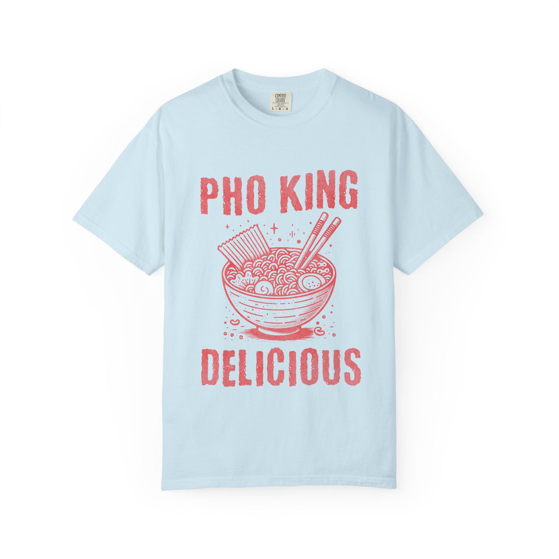 Pho King Delicious T-Shirt