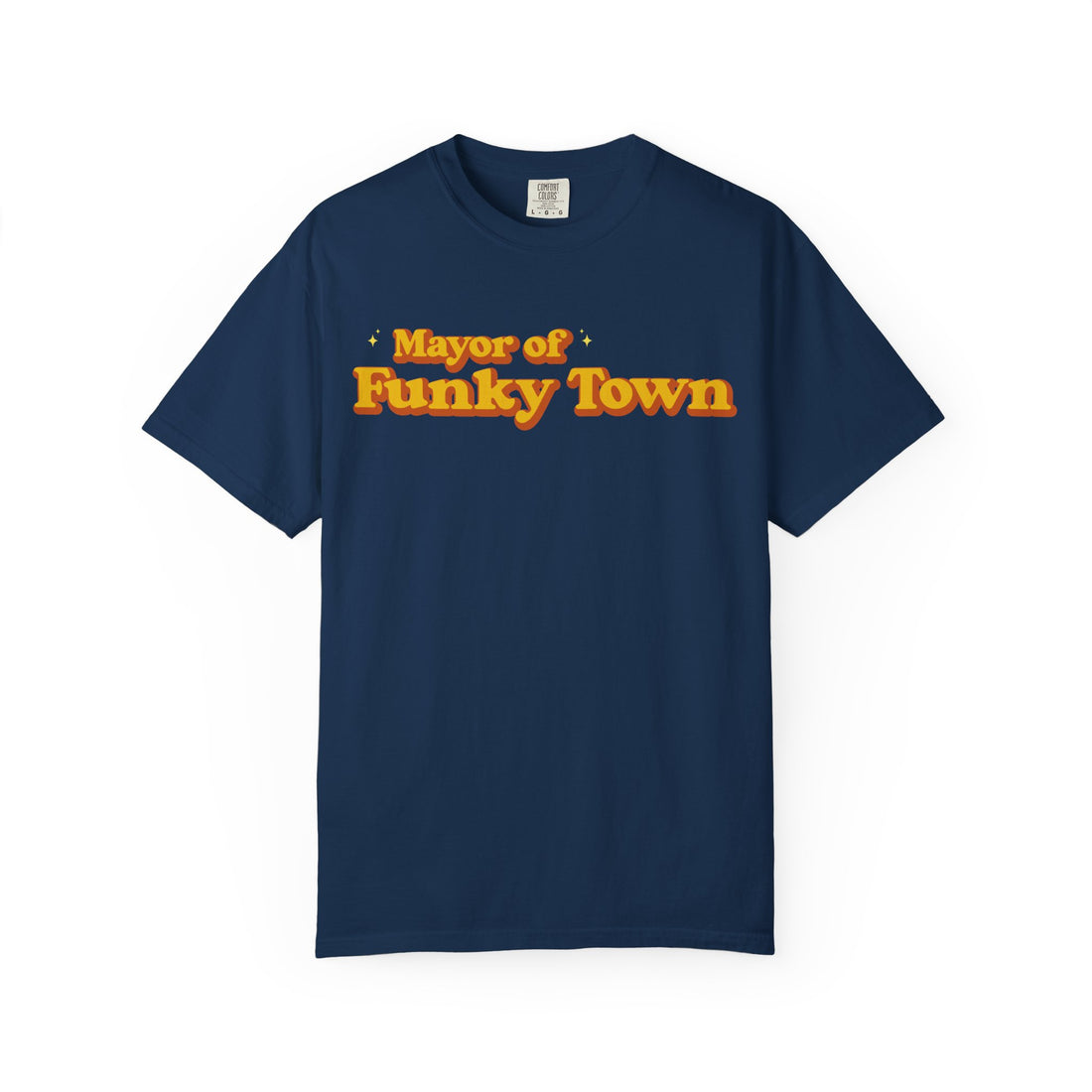 Mayor of Funky Town T-Shirt