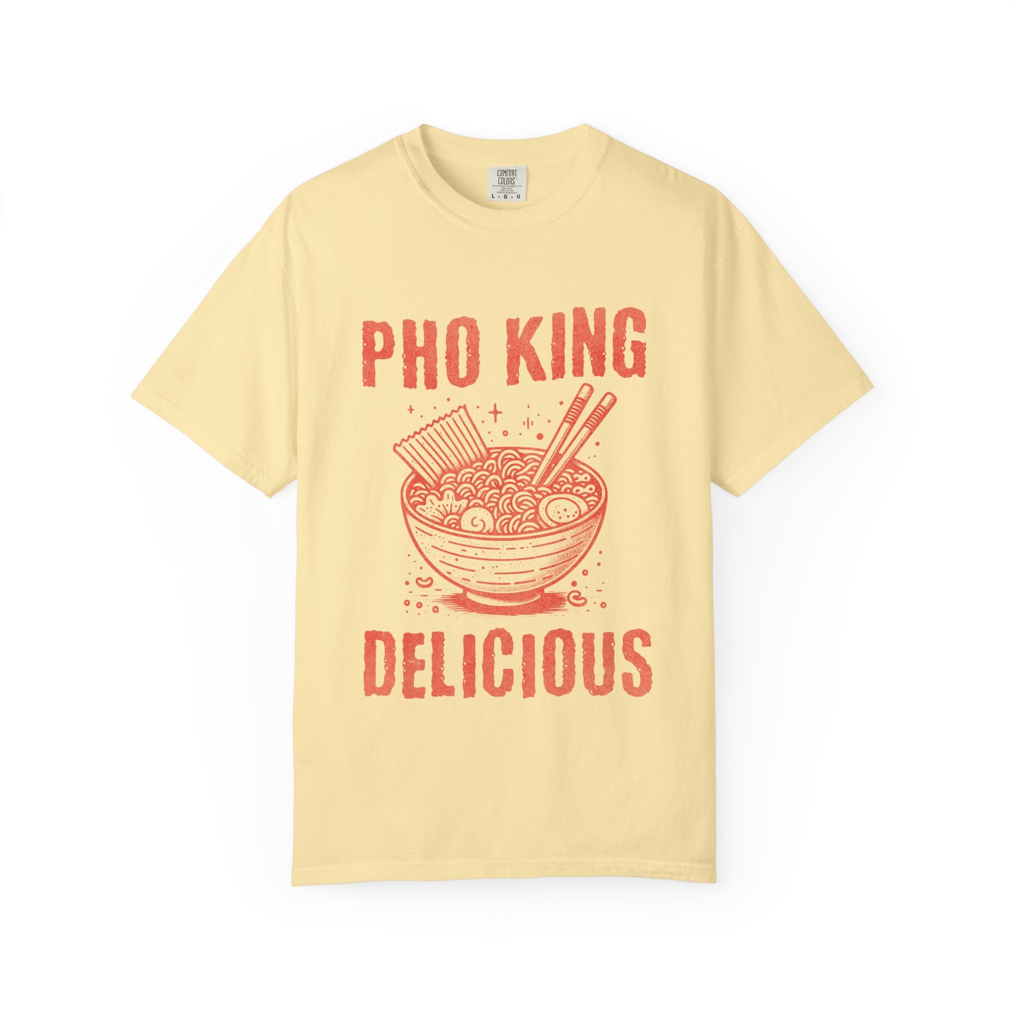 Pho King Delicious T-Shirt