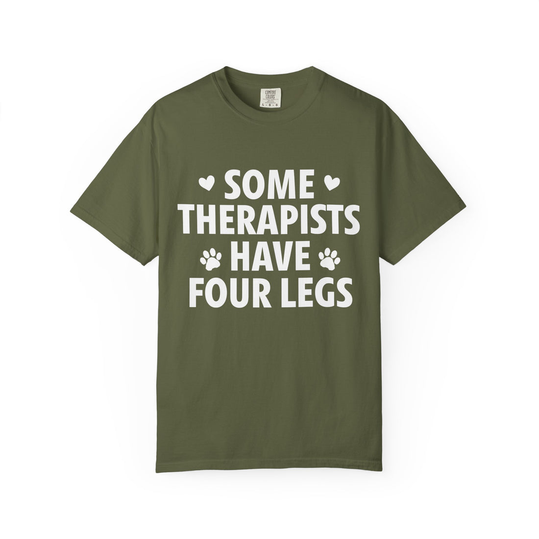 Some Therapists Have Four Legs T-Shirt