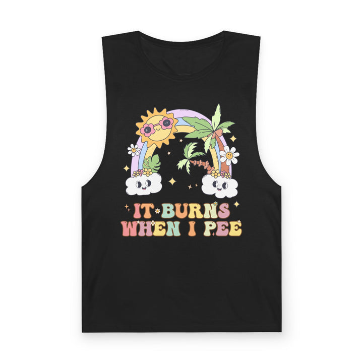 It Burns When I Pee Tank Top