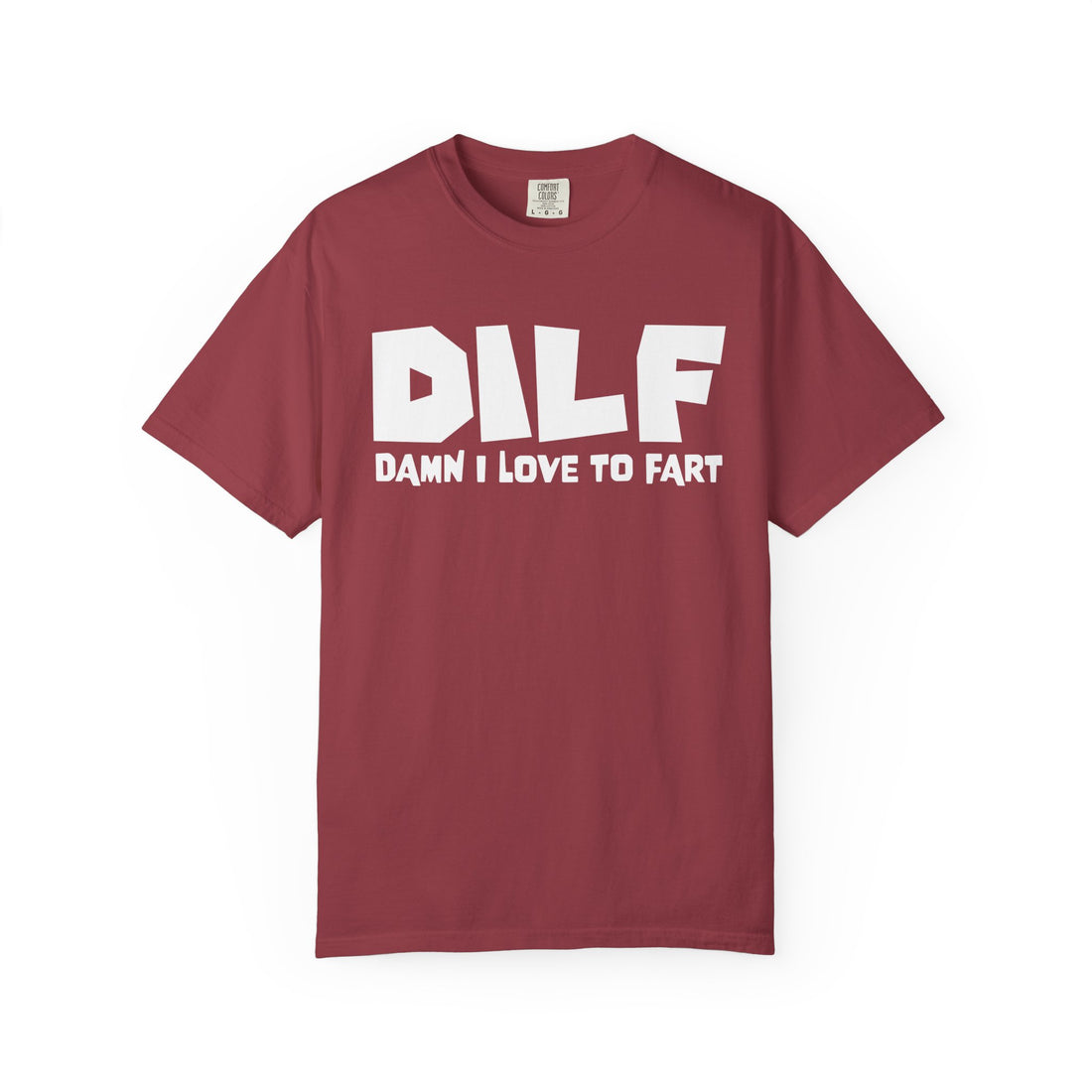 Dilf Damn I Love To Fart T-Shirt