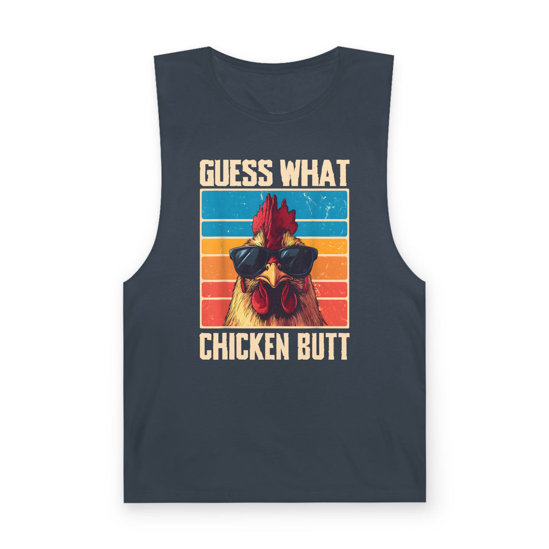 Guess What Chicken Butt Tank Top
