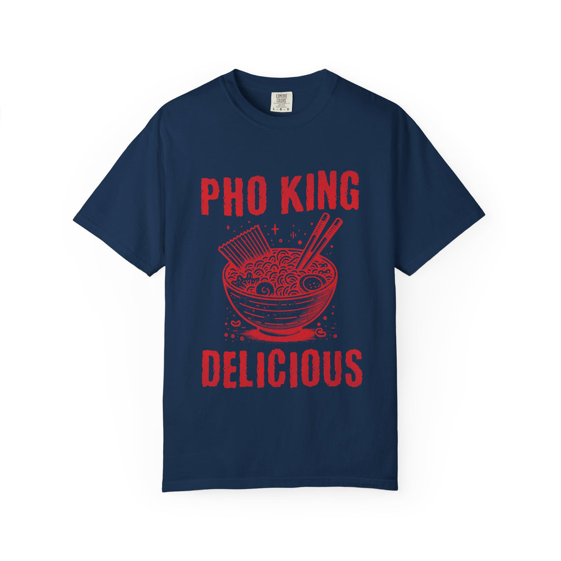 Pho King Delicious T-Shirt