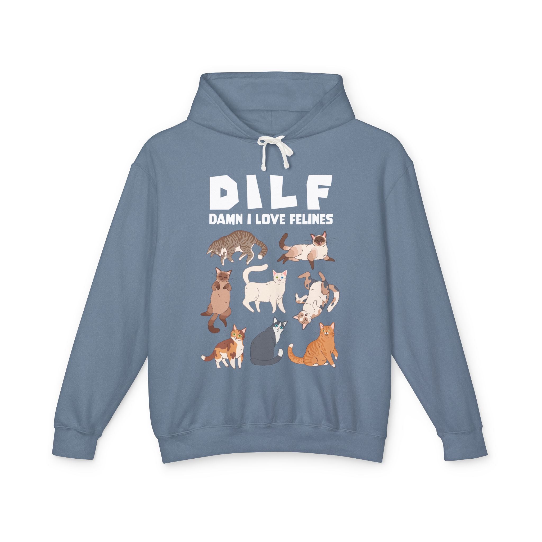 DILF Damn I Love Felines Hoodie