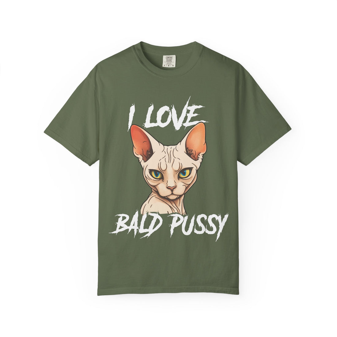 I Love Bald Pussy T-Shirt