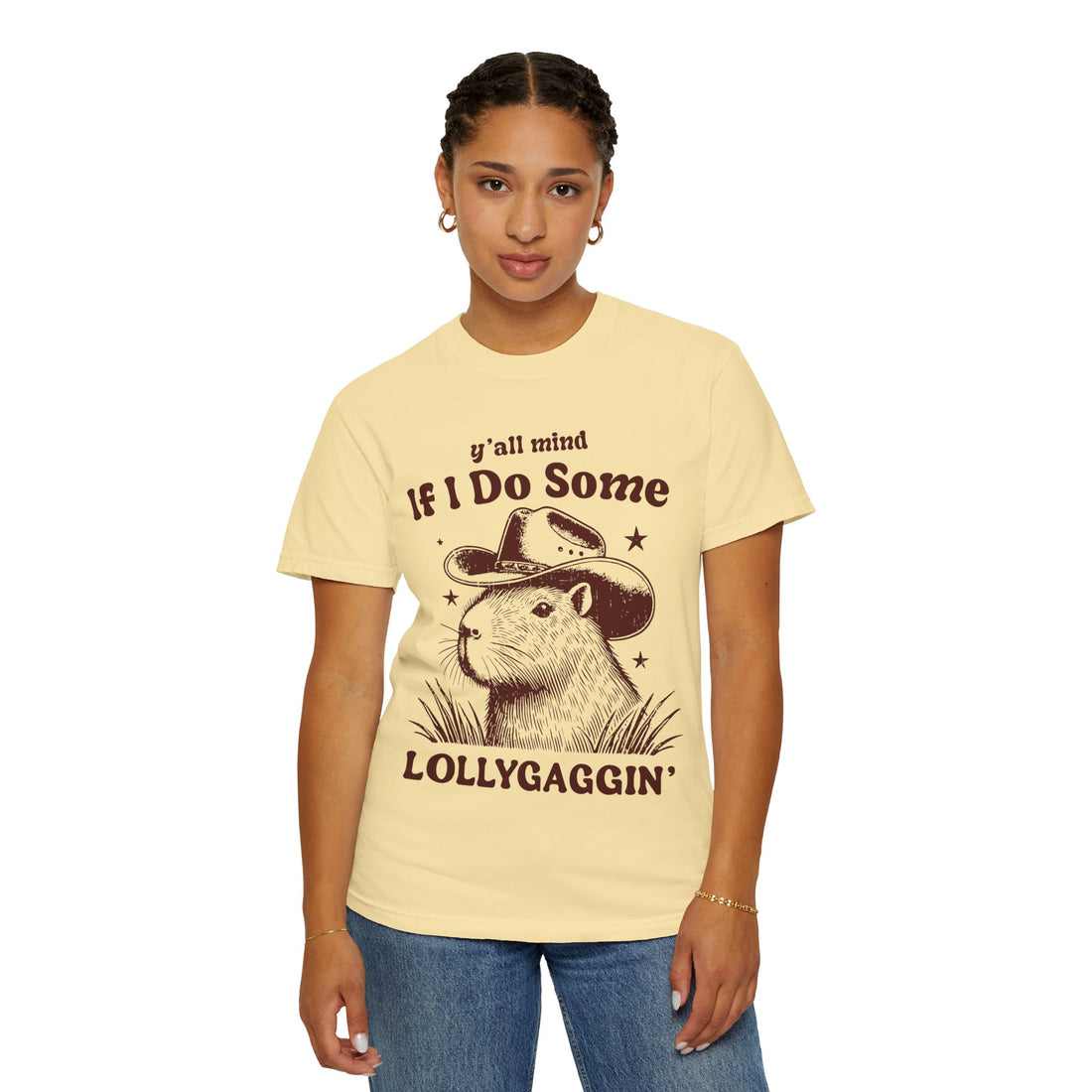 Y'all Mind If I Do Some Lollygaggin T-Shirt