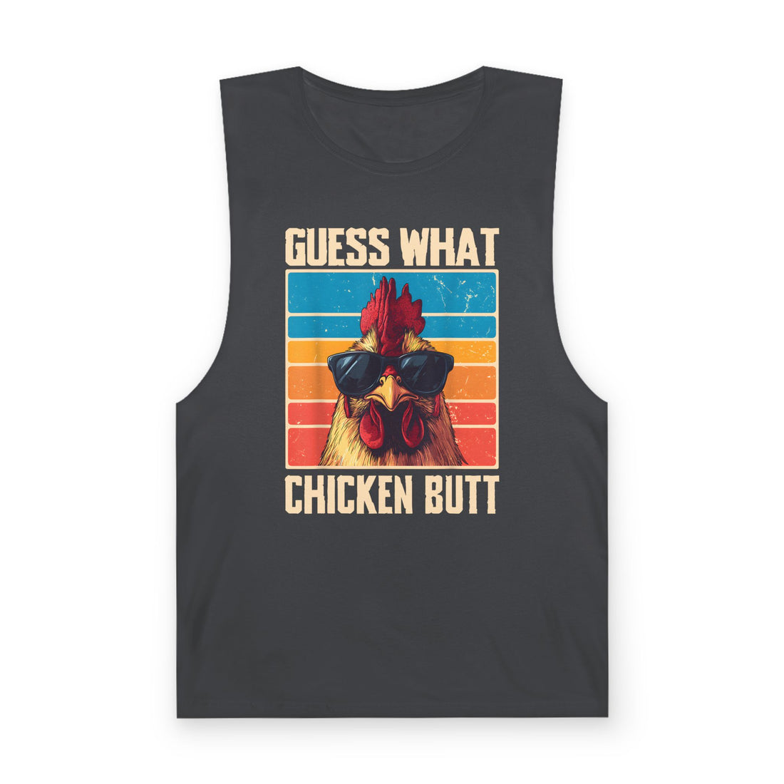 Guess What Chicken Butt Tank Top