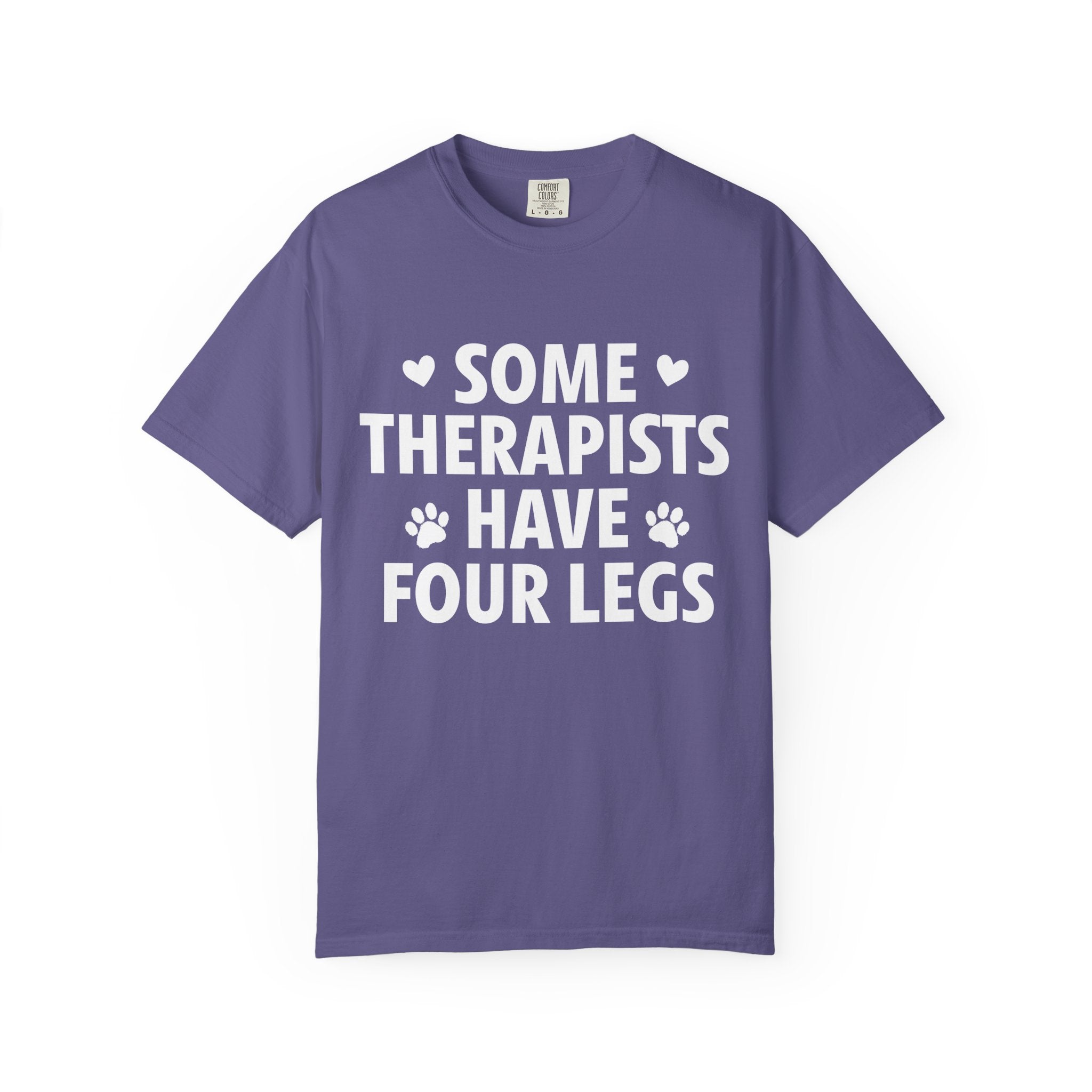 Some Therapists Have Four Legs T-Shirt