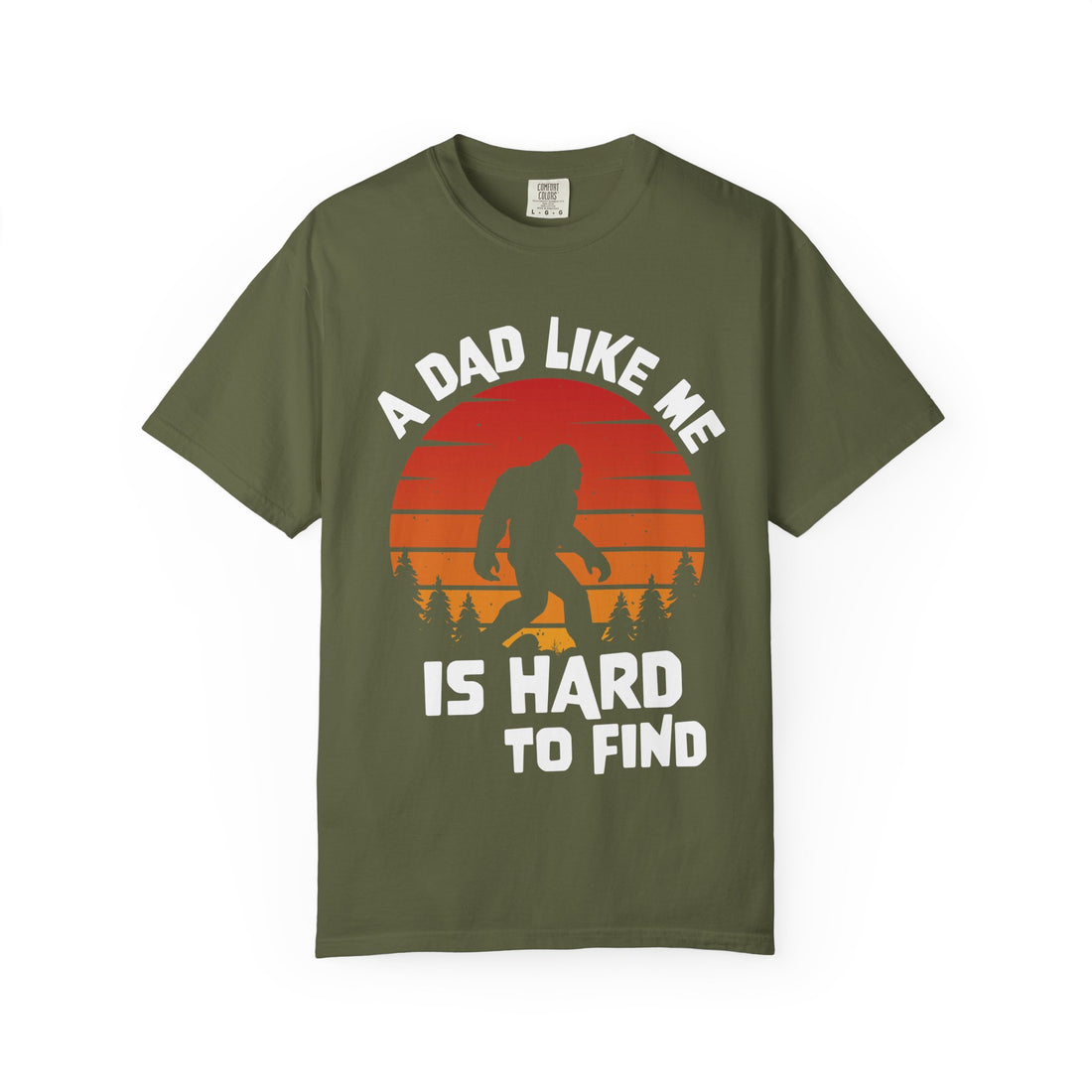 A Dad Like Me Is Hard to Find T-Shirt