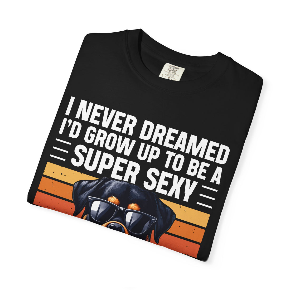 Super Sexy Rottie Dad T-Shirt, Rottweiler Dad T-Shirt