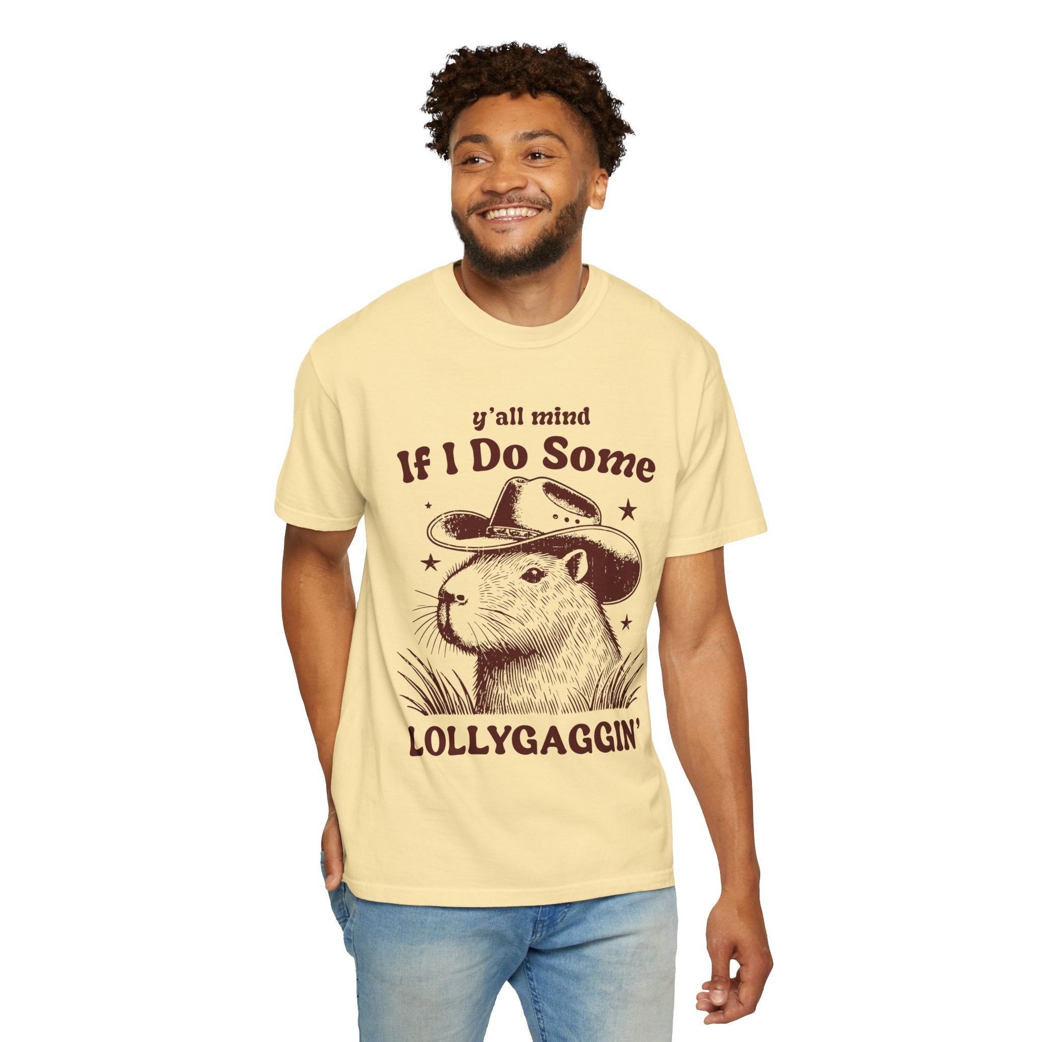 Y'all Mind If I Do Some Lollygaggin T-Shirt