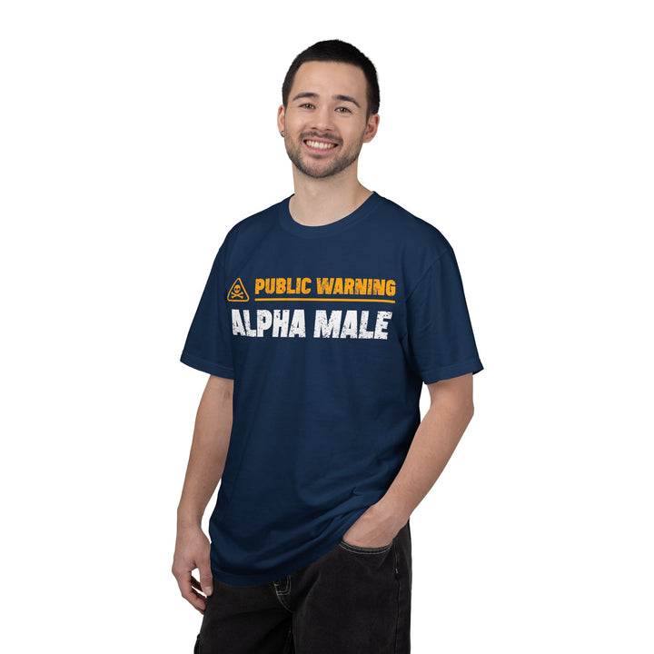 Public Warning Alpha Male T-Shirt