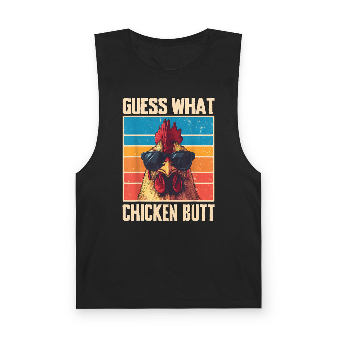 Guess What Chicken Butt Tank Top