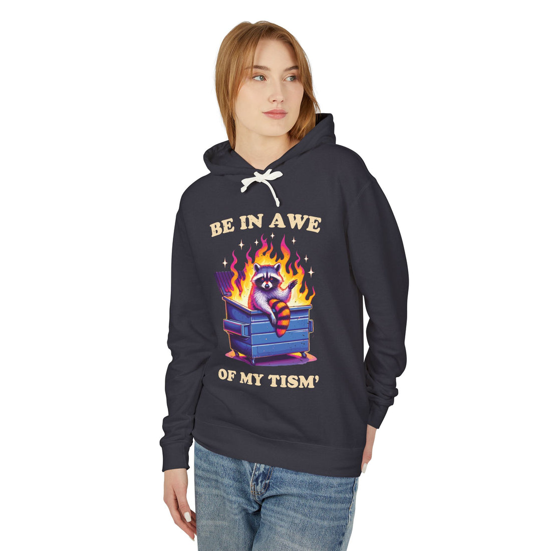 Be in Awe of My Tism Funny Raccoon Hoodie