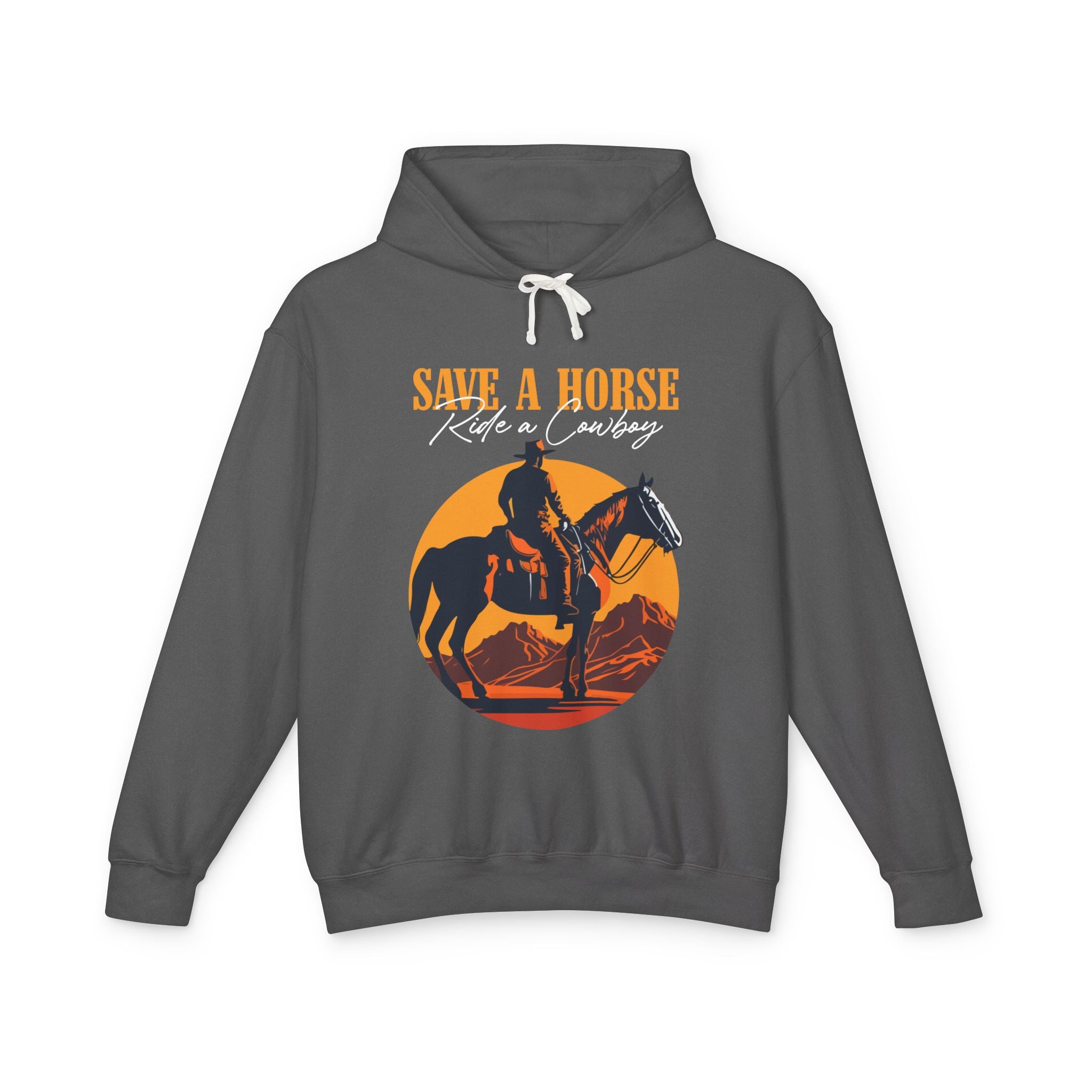 Save a Horse Ride a Cowboy Hoodie