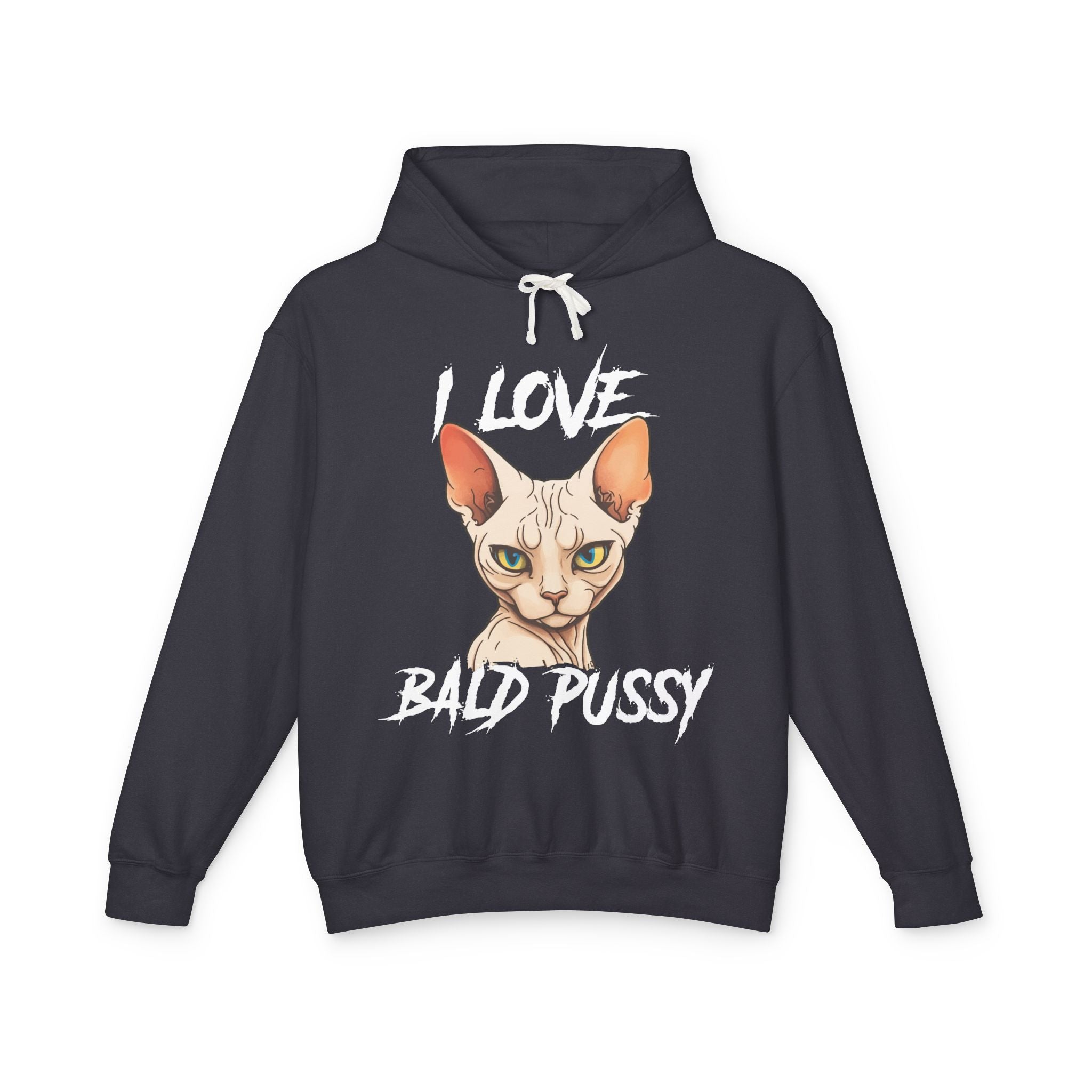 I Love Bald Pussy Hoodie