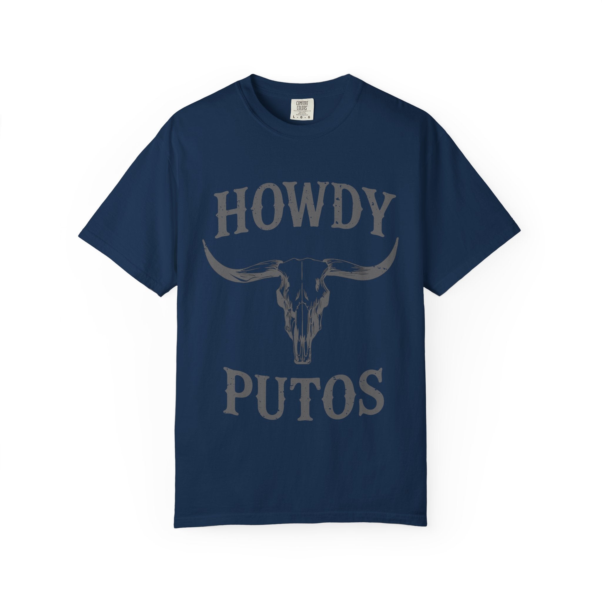 Howdy Putos T-Shirt