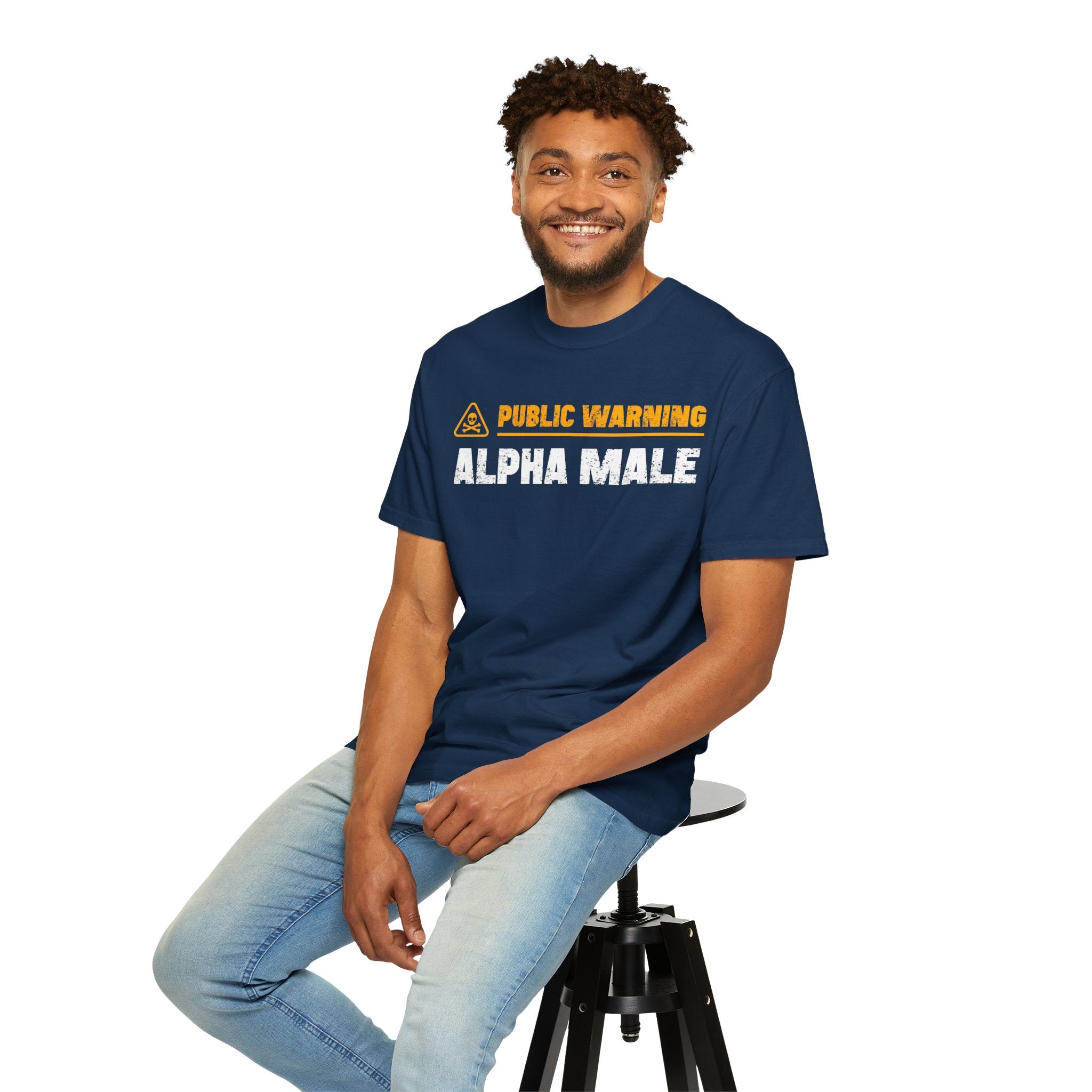 Public Warning Alpha Male T-Shirt