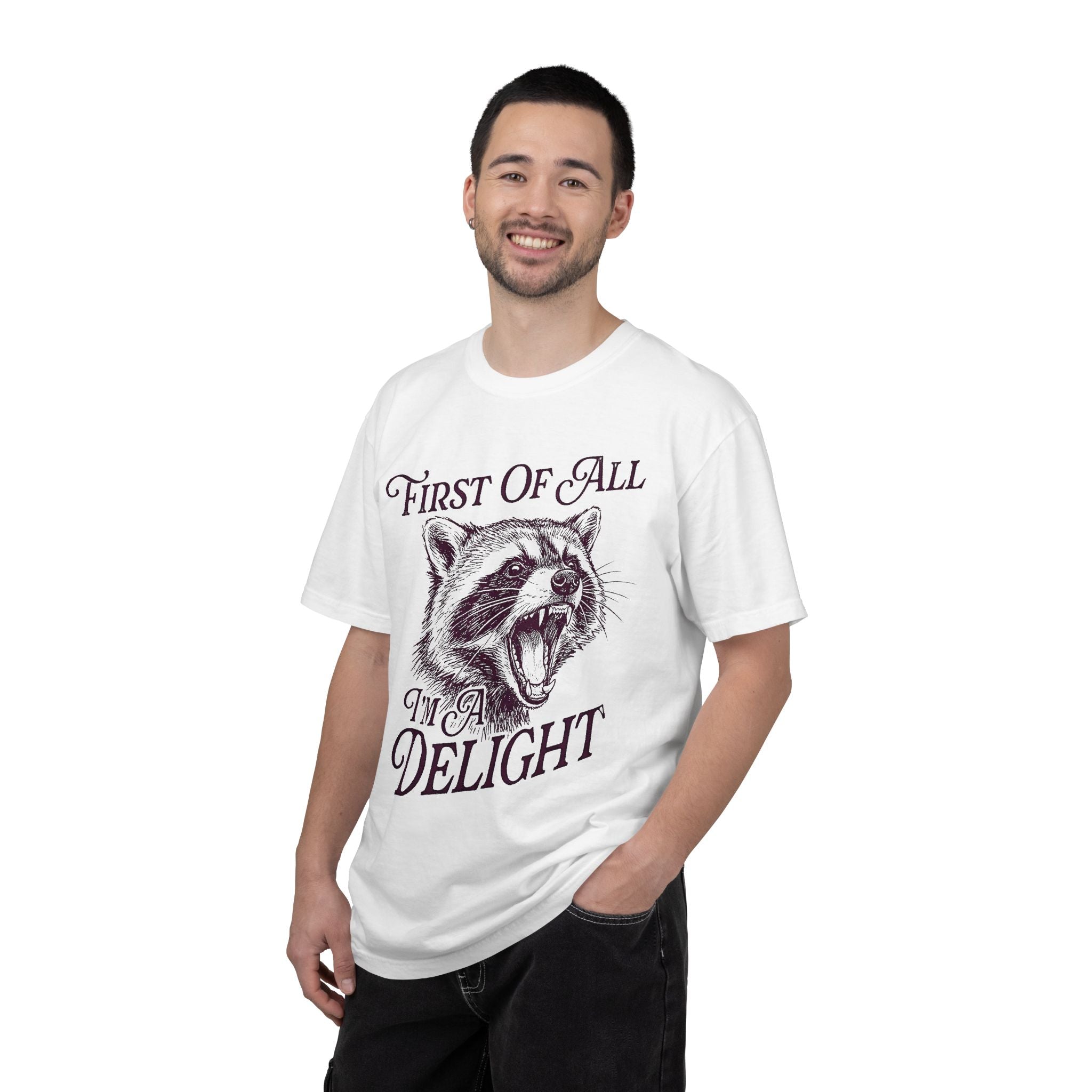 First Of All I’m A Delight T-Shirt