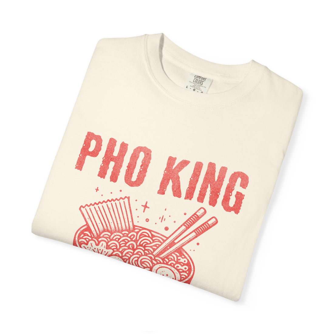 Pho King Delicious T-Shirt
