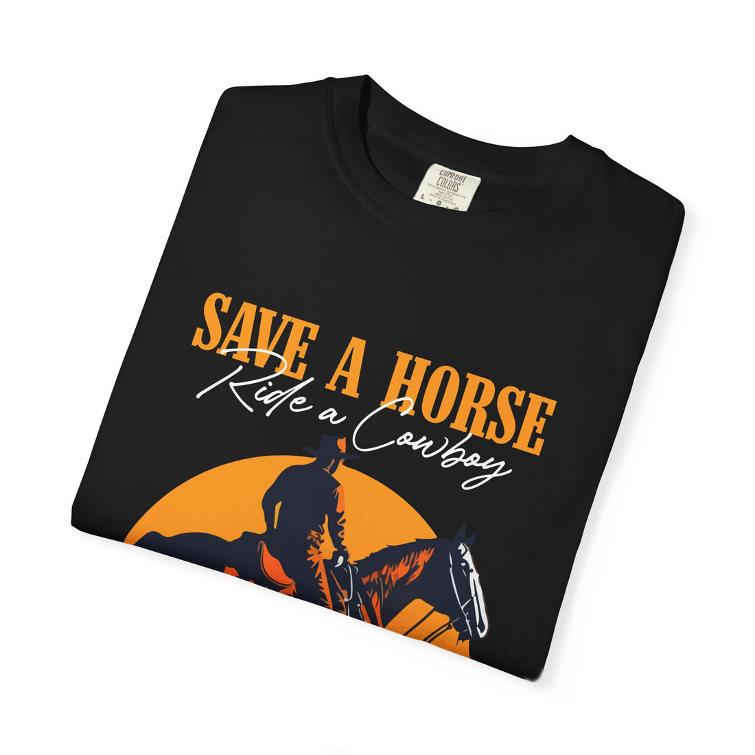 Save a Horse Ride a Cowboy T‑Shirt