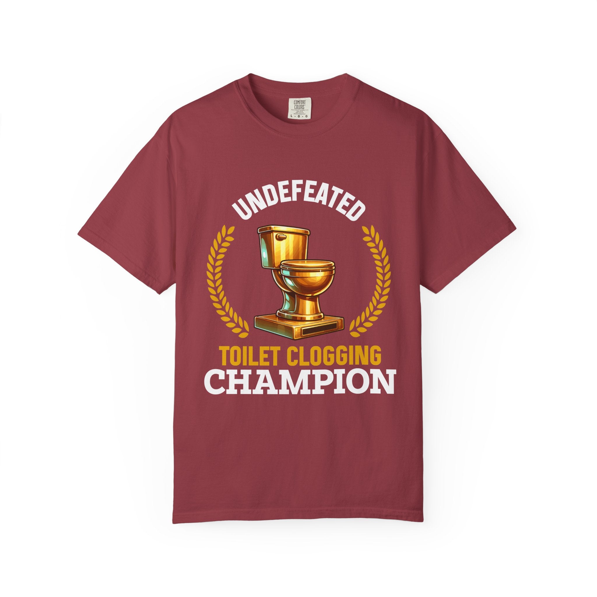 Undefeated Toilet Clogging Champion T-Shirt