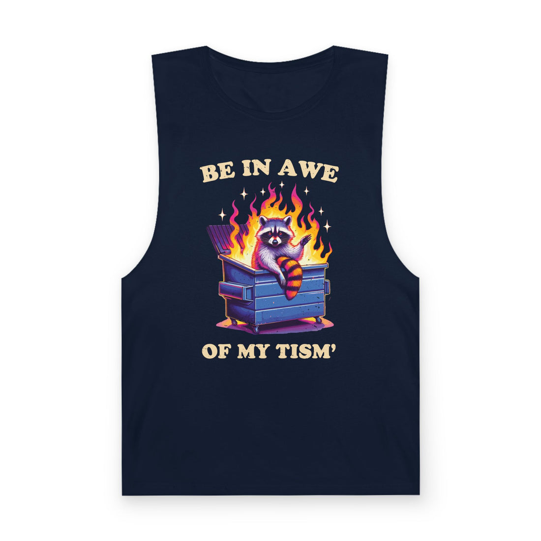 Be in Awe of My Tism Funny Raccoon Tank Top
