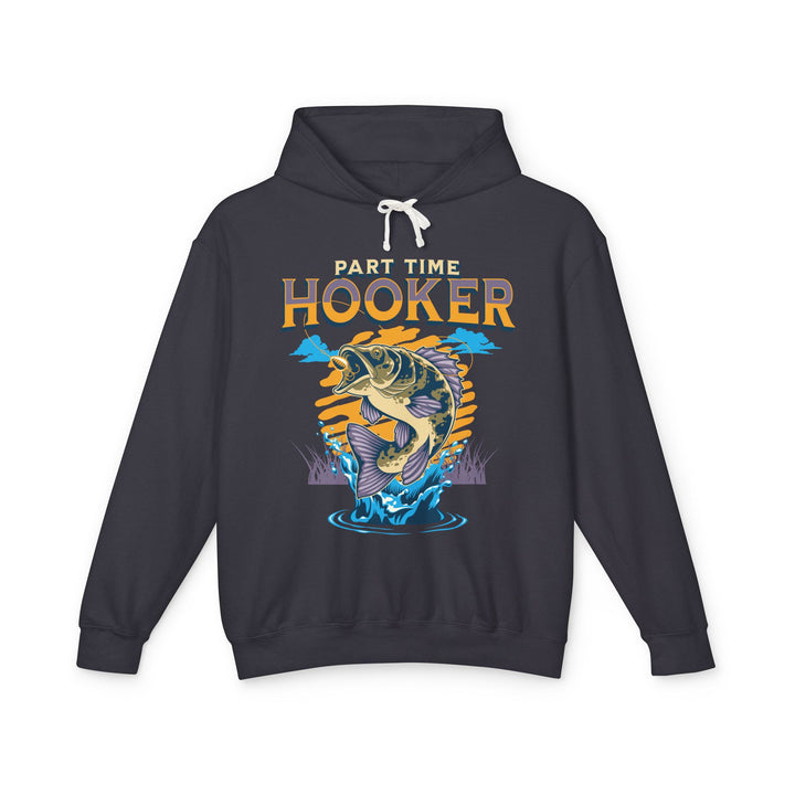 Part Time Hooker Fishing Hoodie