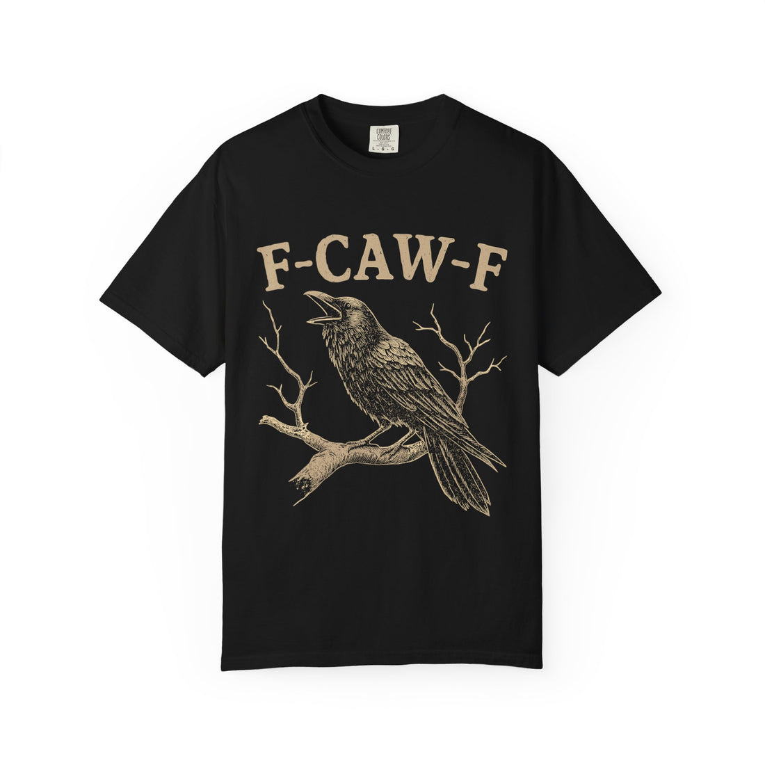 F-CAW-F Crow T-Shirt
