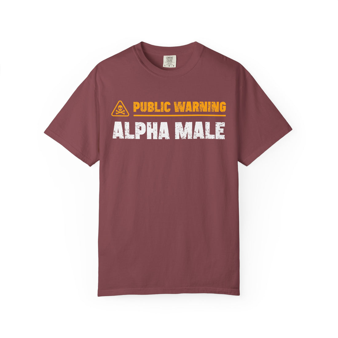 Public Warning Alpha Male T-Shirt
