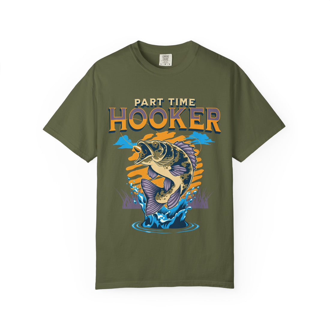 Part Time Hooker Fishing T-Shirt