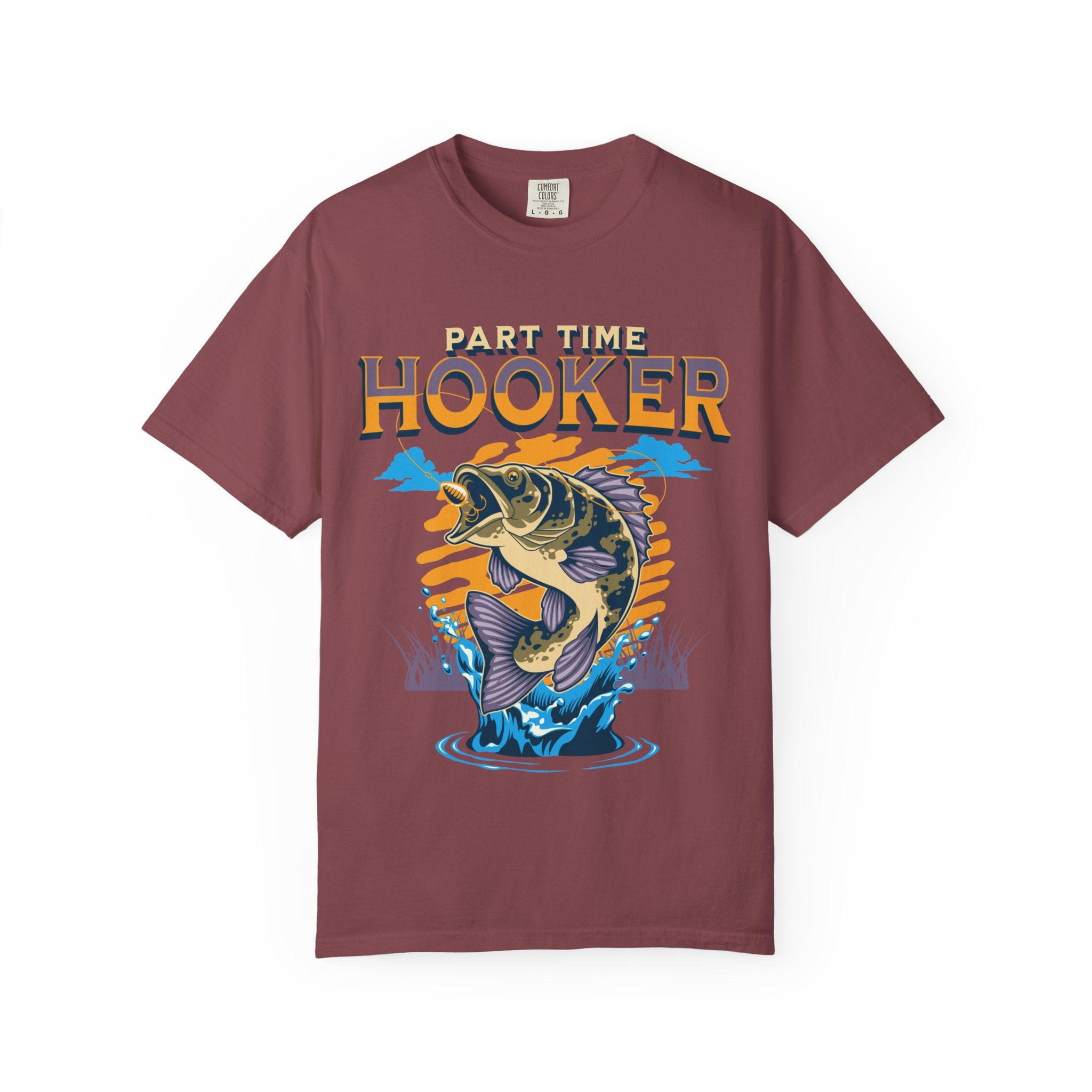 Part Time Hooker Fishing T-Shirt