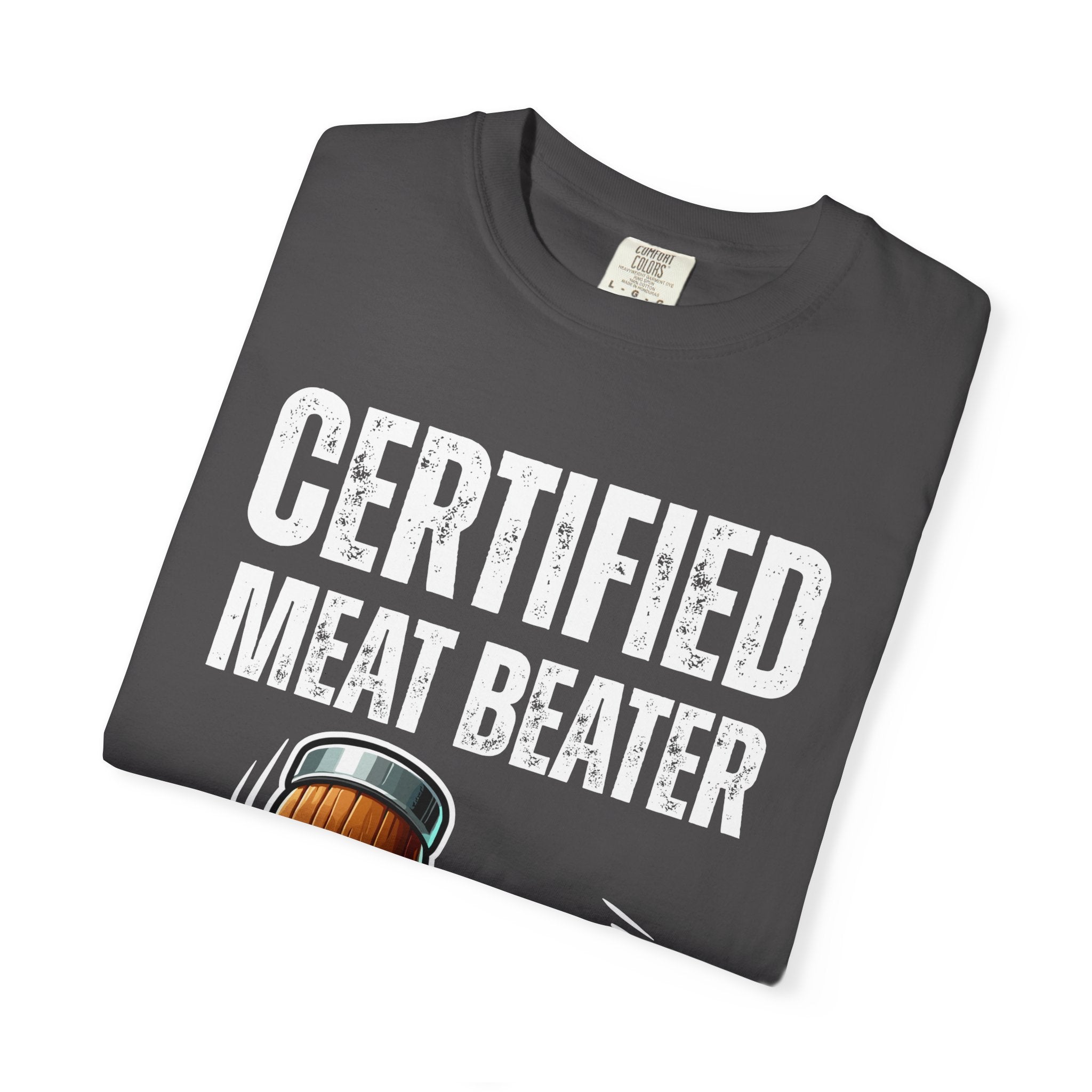 Certified Meat Beater T-Shirt