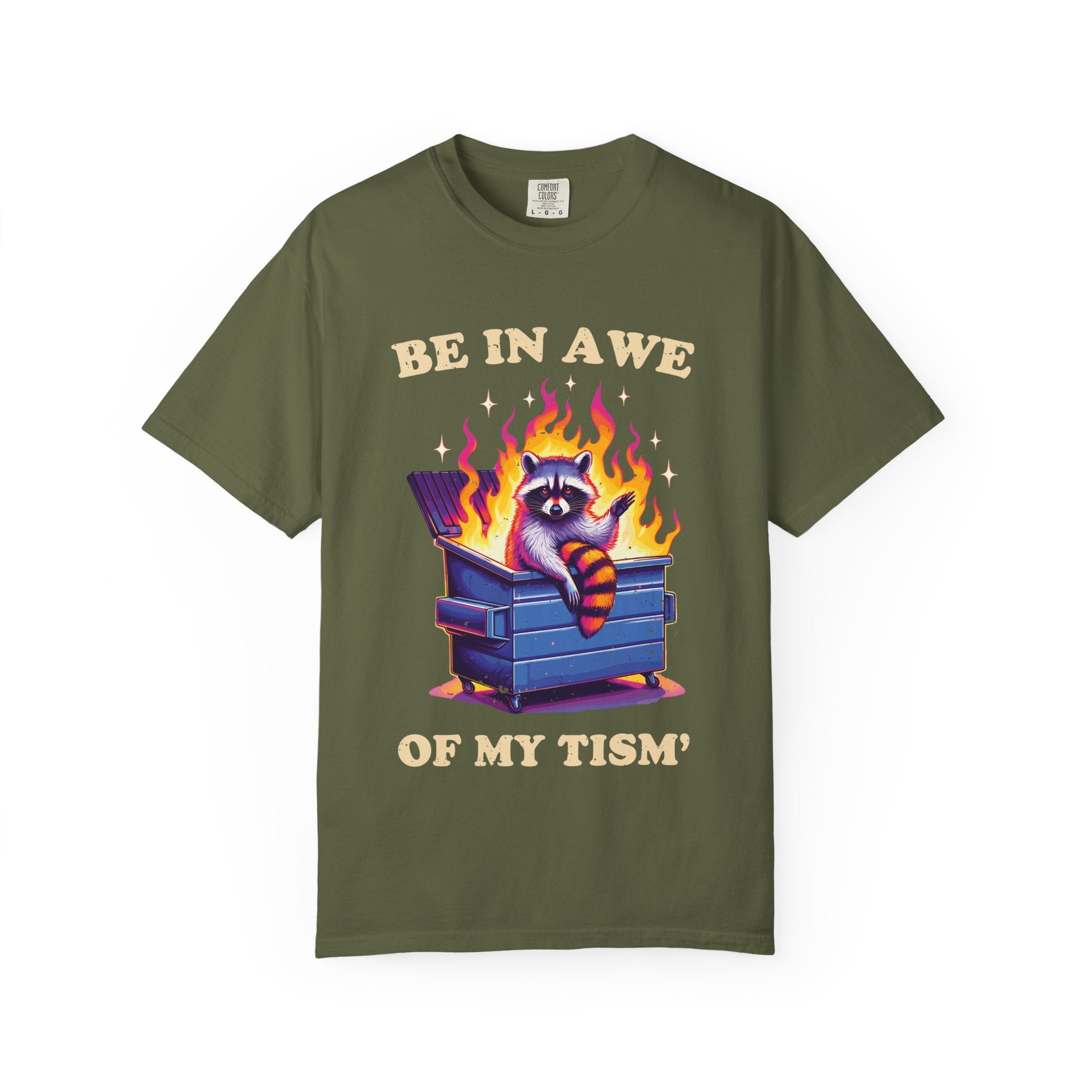 Be in Awe of My Tism Raccoon Meme T-shirt