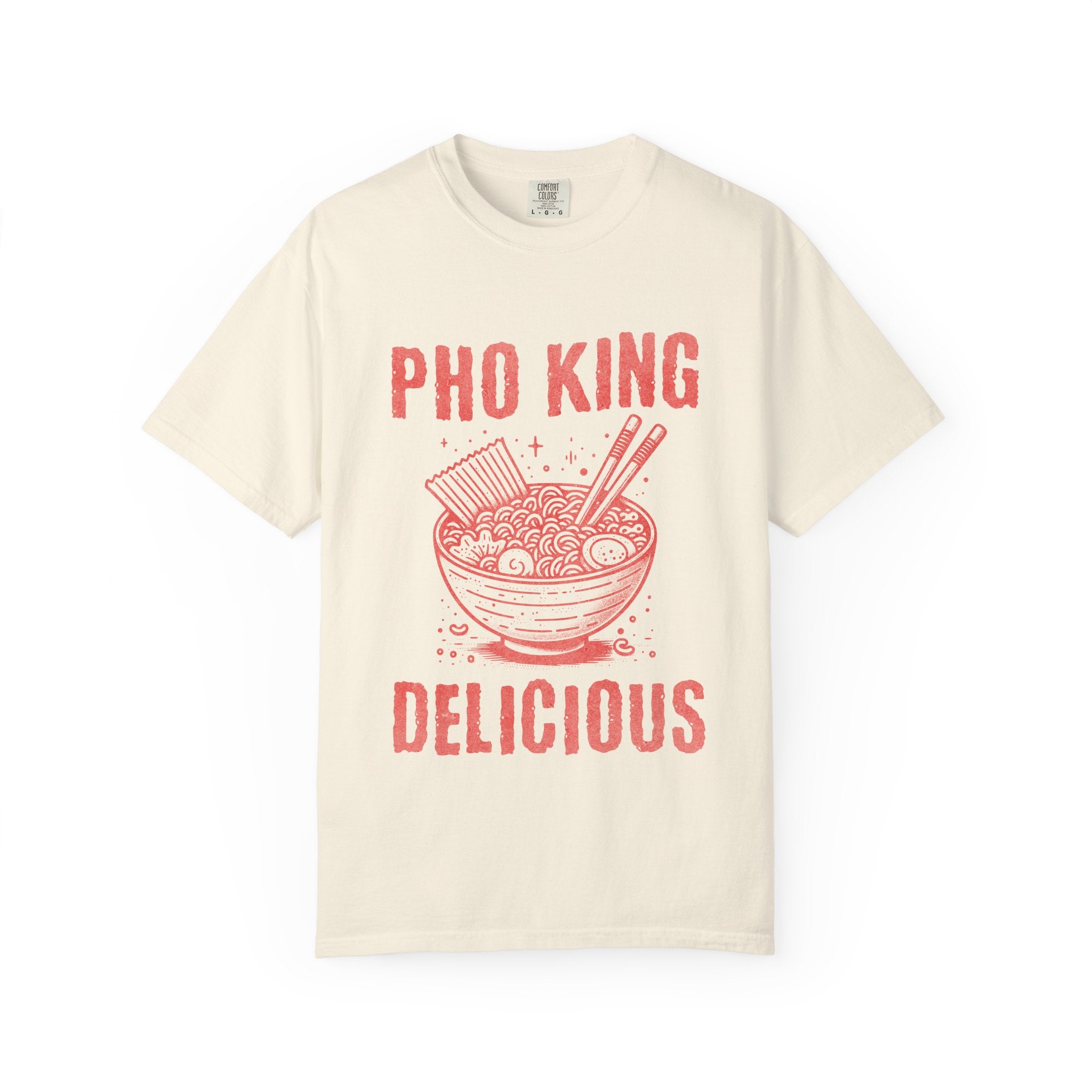 Pho King Delicious T-Shirt