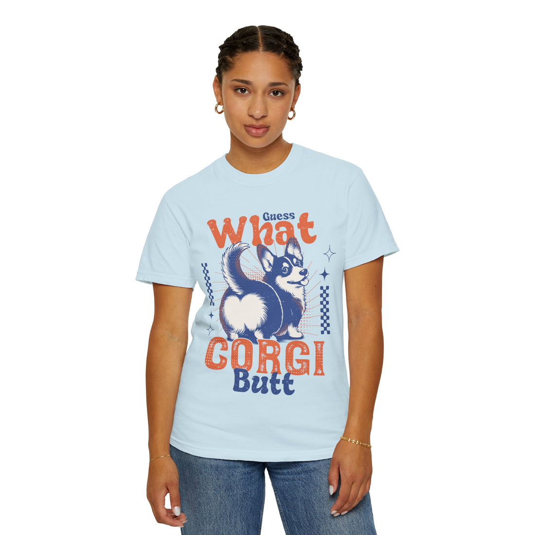 Guess What Corgi Butt T-Shirt