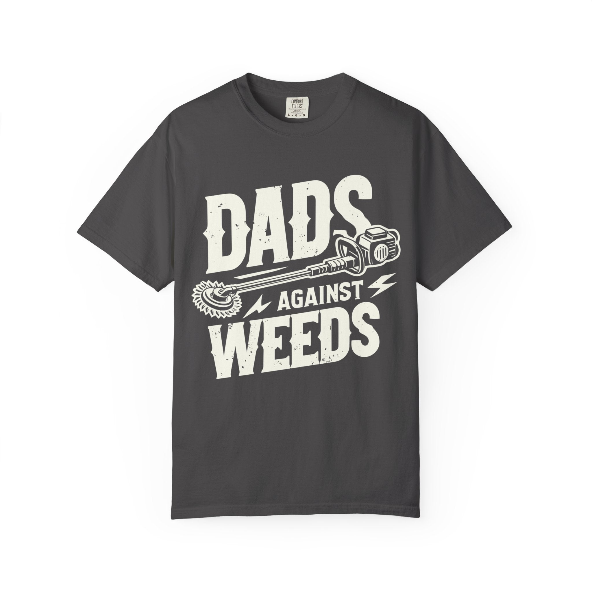Dads Against Weeds T-Shirt