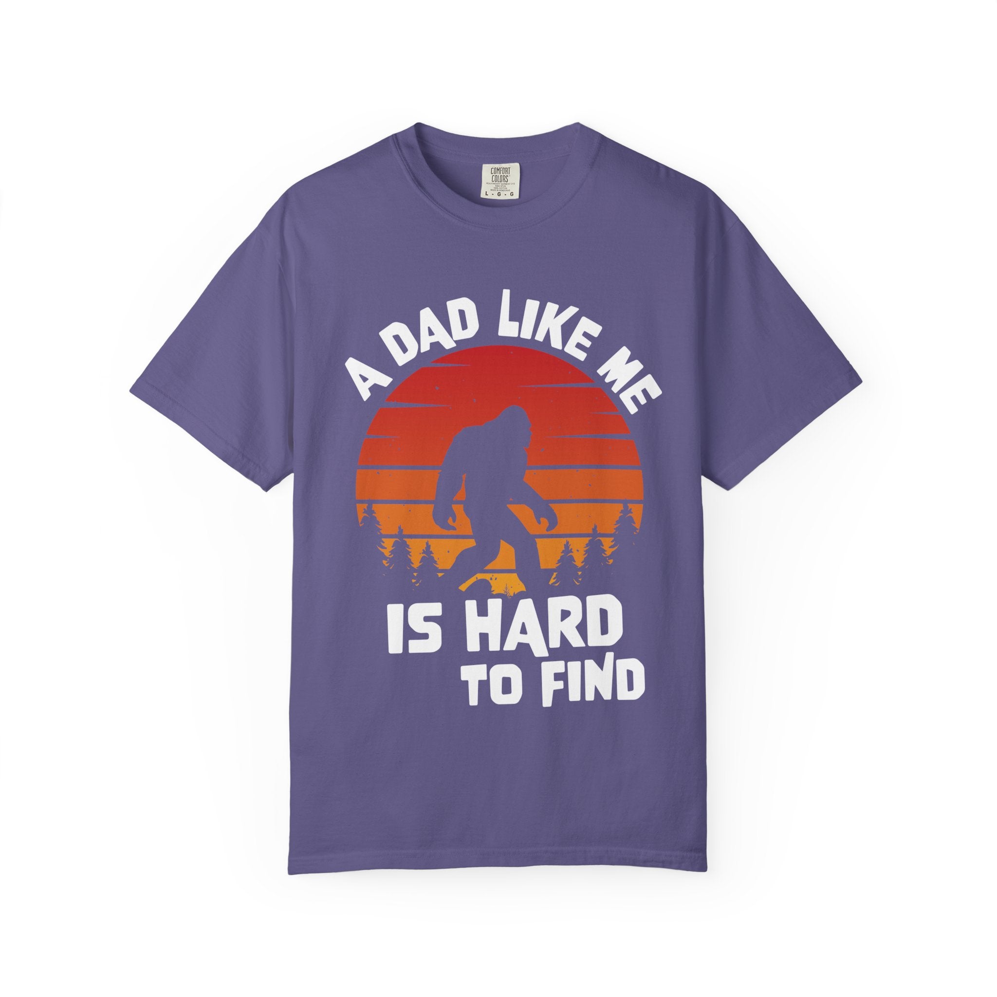 A Dad Like Me Is Hard to Find T-Shirt