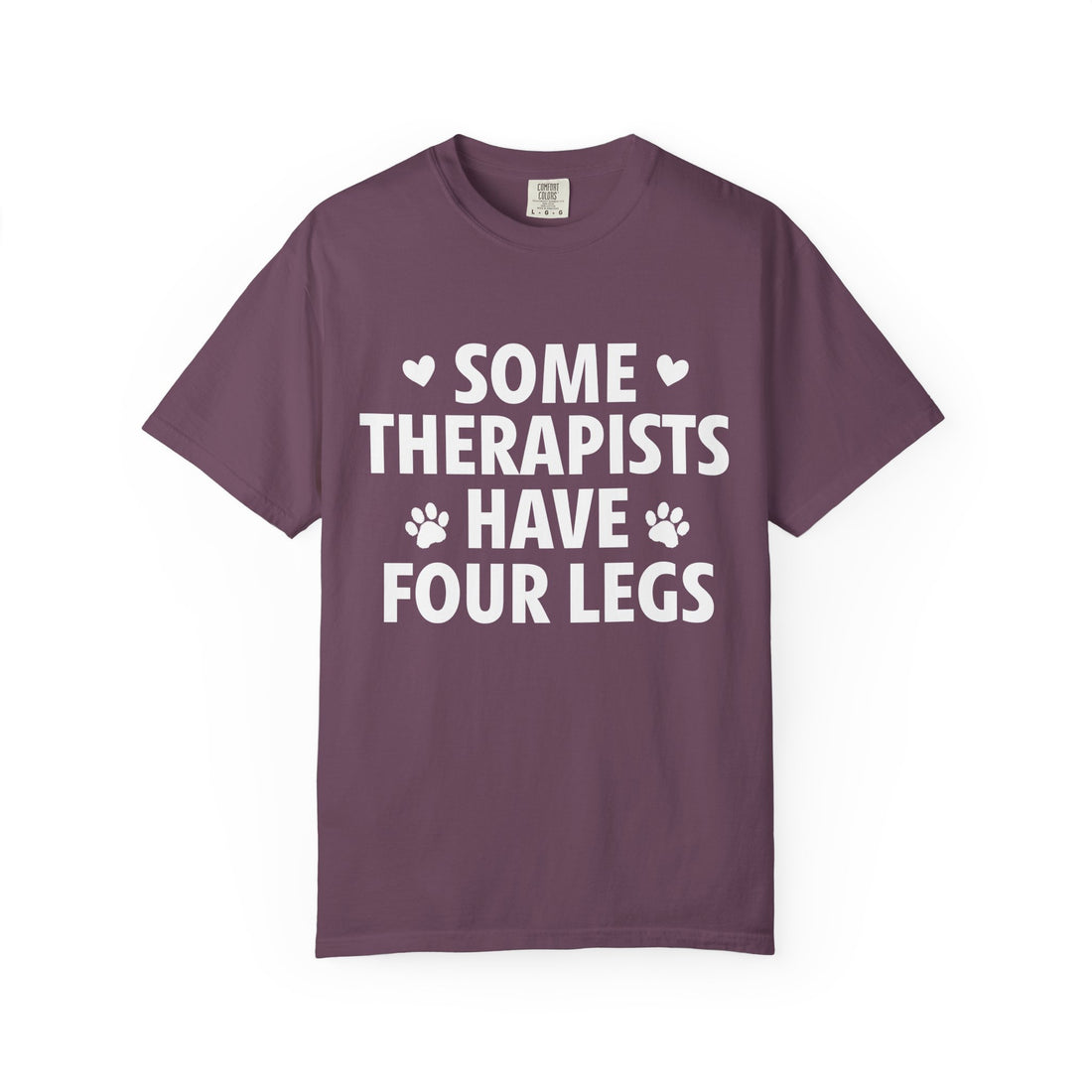 Some Therapists Have Four Legs T-Shirt