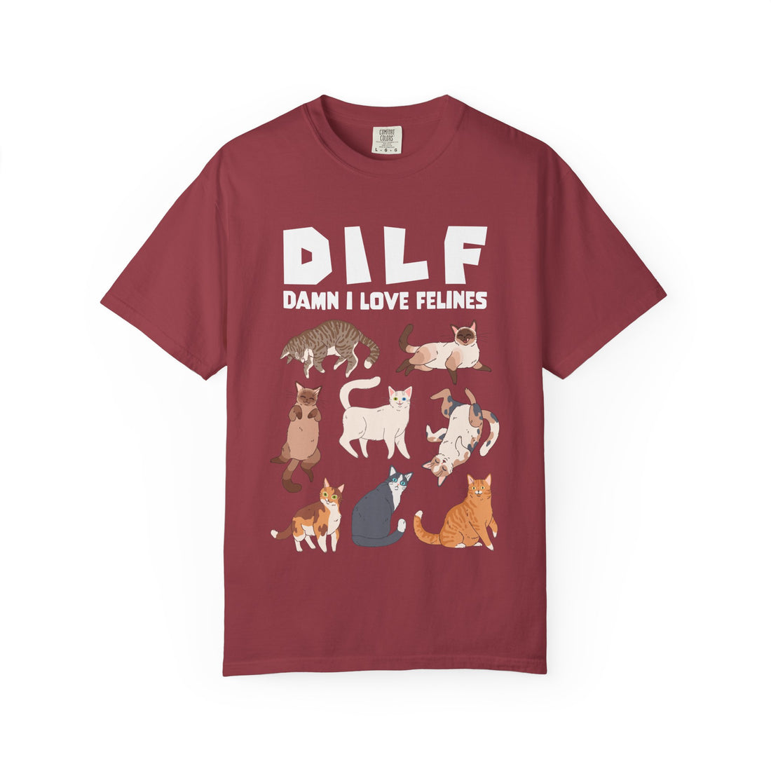 DILF Damn I Love Felines T-Shirt